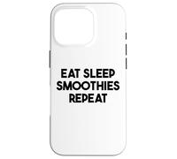 Smoothie Funny - Répéter Les Smoothies Eat Sleep Coque pour iPhone 16 Pro