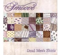 Smoove - Dead Men's Shirts [Import]