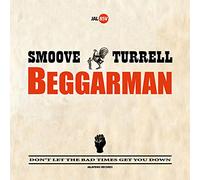 Smoove & Turrell - 7-Beggarman [Import]
