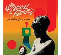 Smoove & Turrell - 7-You Could'Ve Been a Lady