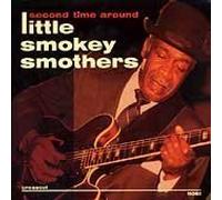 Smothers,Little Smokey - Second Time Around [Import]