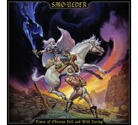 Smoulder Times of Obscene Evil and Wild Daring (Vinyl) 12" Album