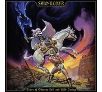 SMOULDER - TIMES OF OBSCENE EVIL AND WILD DARING - Vinyl Record - G3z