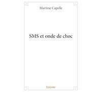 SMS et onde de choc