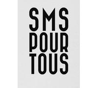 Sms Pour Tous - John-Harvey Marwanny - Marwanny Corporation - broché - Anthologie