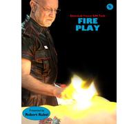 SMTech #6 - Fire Play: A Safety Course (Female Model) - DVD