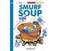 Smurfs 13 Smurf Soup Peyo Peyo, Yvan Delporte (Auteur)