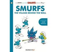 Smurfs The Village Behind The Wall Delporte Peyo, Yvan (Auteur)