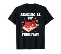 Smut Reading is My Foreplay Spicy Dark Romance Smutty Book T-Shirt