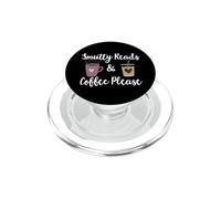 Smutty Reads and Coffee Please Dark Romance Book Smut Reader PopSockets PopGrip pour MagSafe