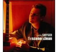 Smyser, Pete - Scene is Clean