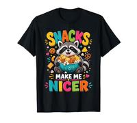 Snacks Make Me Nicer Feral Raton Laveur Fast Food Amateur de collations T-Shirt