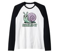 Snail It Land Snail Funny Snail Accomplishment Pun Punny Manche Raglan