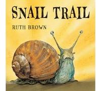 Snail Trail Brown, Ruth (Auteur)