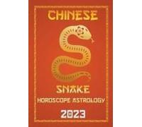 Snake Chinese Horoscope 2023