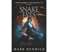 Snake Eyes: Amber Farrell - Paranormal PI