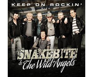 Snakebite - Keep on Rockin' with. [Import]