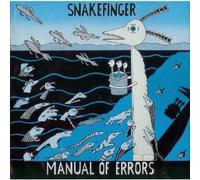 Snakefinger - Manual of Errors