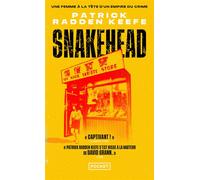 Snakehead - Une femme à la tête d'un empire du crime - Patrick Radden Keefe - Pocket - Poche - Essai