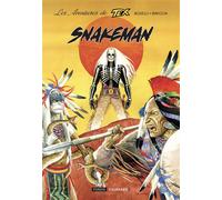 SnakeMan - Mauro Boselli - Fordis Books And Pictures - relié - Bande dessinée