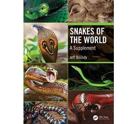 Snakes of the World: A Supplement