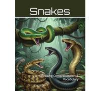 Snakes of the World Workbook: Reading Comprehension & Vocabulary