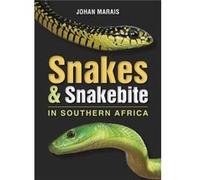 Snakes & Snakebite in Southern Africa
