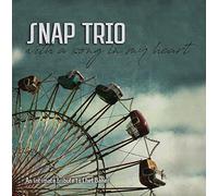 Snap Trio - with a Song in My Heart [Import]