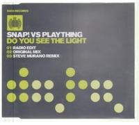 Snap Vs Plaything - Do You See The Light [Import]