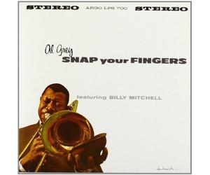 Snap Your Fingers by Al Grey (2003-09-09)