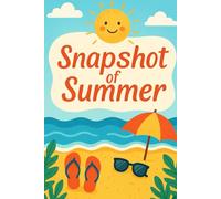 Snapshot Of Summer