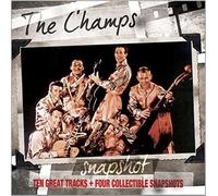 The Champs - Snapshot: The Champs