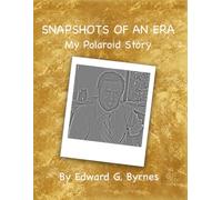 Snapshots of an Era: My Polaroid Story