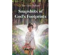Snapshots Of God's Footprints