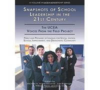 Snapshots Of School Leadership In The 21st Century