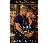 Snark and Sparks: The Closed-Door Edition