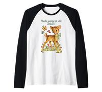 Snarky Baby Deer - Tu vas mourir seul Manche Raglan