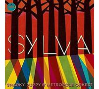 Snarky Puppy & Metropole - Sylva