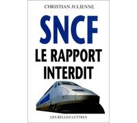 SNCF : Le Rapport interdit