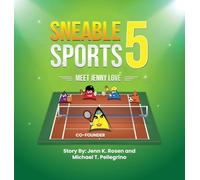 Sneable Sports 5: Meet Jenny Love, Co-Founder