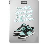 Sneaker Freaker. World's Greatest Sneaker Collectors