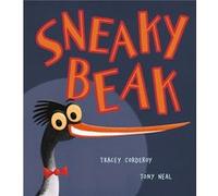 Sneaky Beak by Tracey Corderoy Tracey Corderoy (Auteur)