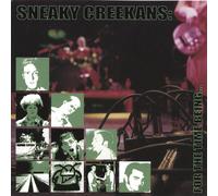 Sneaky Creekans - for The Time Being