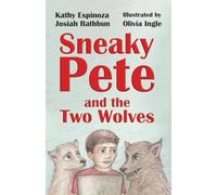 Sneaky Pete and the Two Wolves