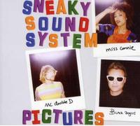 Sneaky Sound System - Pictures Enhanced