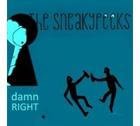 Sneakypeeks - Damn Right