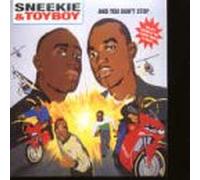Sneekie & Toyboy - Freak/and You Do