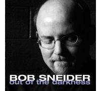Sneider, Bob - Out of The Darkness [Import]