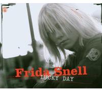 Snell, Frida - Lucky Day [Import]