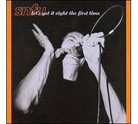 Snfu - Let's Get It Right The First Time